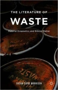 The Literature of Waste